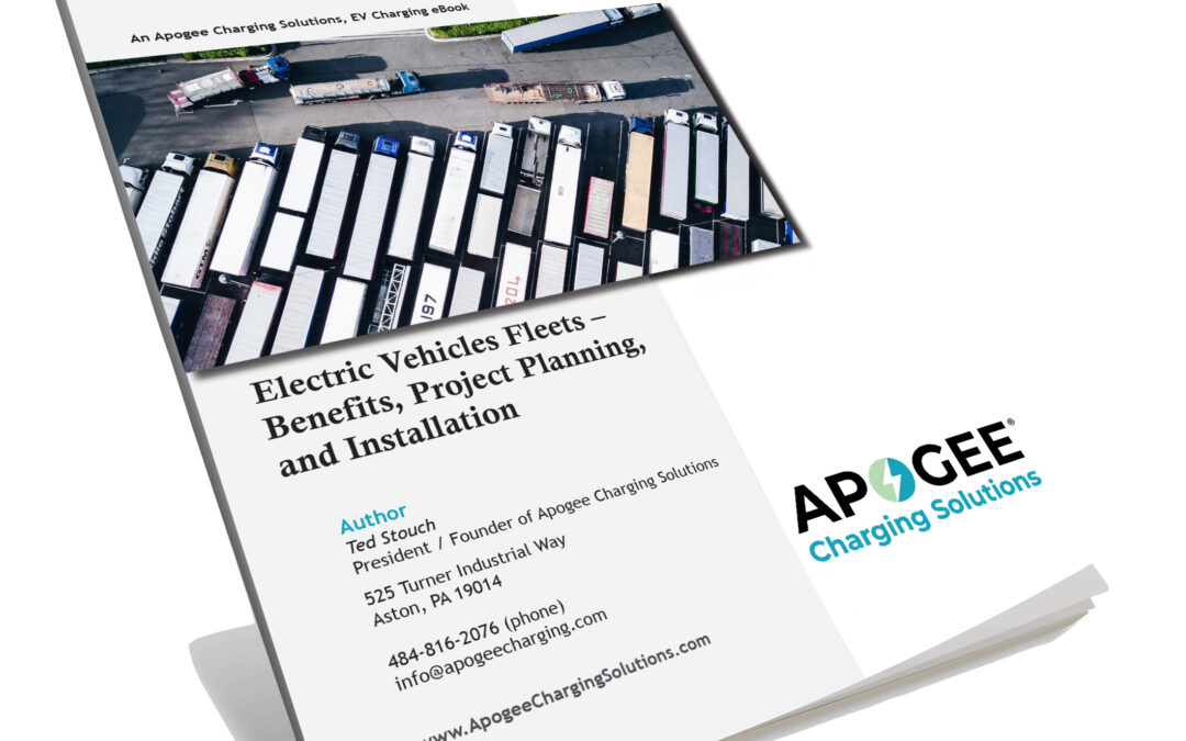 Electric Vehicles Fleets – Benefits, Project Planning, and Installation